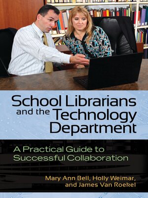 cover image of School Librarians and the Technology Department